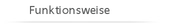 Funktionsweise
